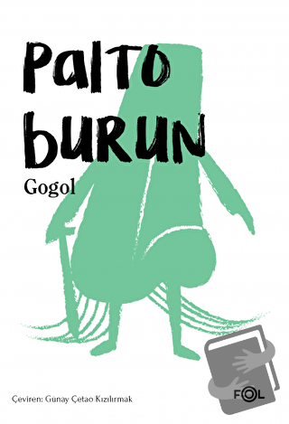 Palto Burun - Nikolay Vasilyeviç Gogol - Fol Kitap - Fiyatı - Yorumlar