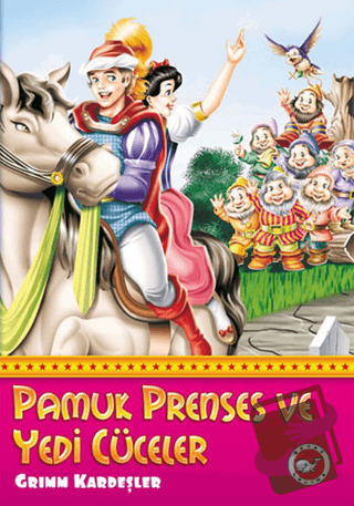 Pamuk Prenses ve Yedi Cüceler - Grimm Kardeşler - Beyaz Balina Yayınla