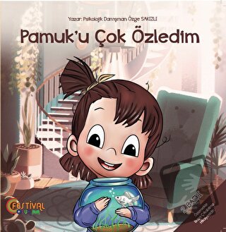 Pamuk’u Çok Özledim - Özge Sakızlı - Festival Yayıncılık - Fiyatı - Yo