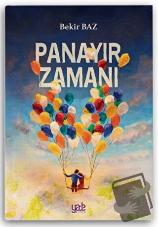 Panayır Zamanı - Bekir Baz - Yade Kitap - Fiyatı - Yorumları - Satın A