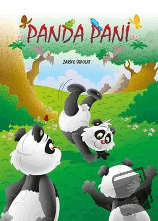 Panda Pani - Zarife Üspolat - Mor Elma Yayıncılık - Fiyatı - Yorumları