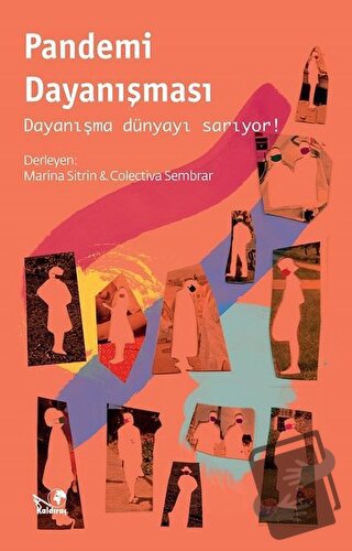 Pandemi Dayanışması - Colectiva Sembrar - Kaldıraç Yayınevi - Fiyatı -