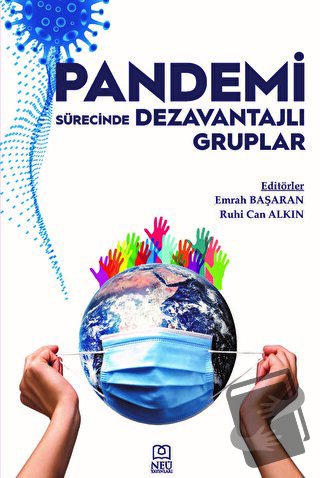 Pandemi Sürecinde Dezavantajlı Gruplar - Ruhi Can Alkın - Necmettin Er