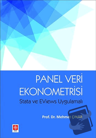 Panel Veri Ekonometrisi - Mehmet Çınar - Ekin Basım Yayın - Fiyatı - Y