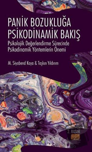 Panik Bozukluğa Psikodinamik Bakış - M. Siyabend Kaya - Nobel Bilimsel