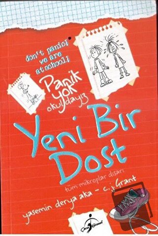 Panik Yok Okuldayız - Yeni Bir Dost - Yasemin Derya Aka - Çocuk Gezege