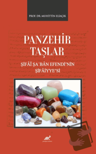 Panzehir Taşlar - Kolektif - Paradigma Akademi Yayınları - Fiyatı - Yo