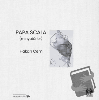 Papa Scala - Hakan Cem - Pikaresk Yayınevi - Fiyatı - Yorumları - Satı