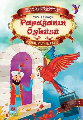 Papağanın Öyküsü - Yücel Feyzioğlu - Türk Edebiyatı Vakfı Yayınları - 