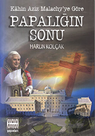 Papalığın Sonu - Harun Kolçak - Sınır Ötesi Yayınları - Fiyatı - Yorum