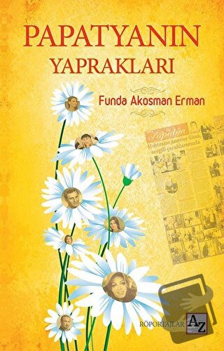 Papatyanın Yaprakları - Funda Akosman Erman - Az Kitap - Fiyatı - Yoru