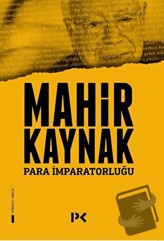 Para İmparatorluğu - Mahir Kaynak - Profil Kitap - Fiyatı - Yorumları 