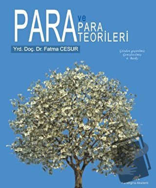 Para ve Para Teorileri - Fatma Cesur - Paradigma Akademi Yayınları - F