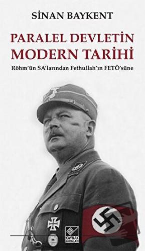 Paralel Devletin Modern Tarihi - Sinan Baykent - Kaynak Yayınları - Fi