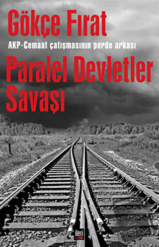 Paralel Devletler Savaşı - Gökçe Fırat - İleri Yayınları - Fiyatı - Yo