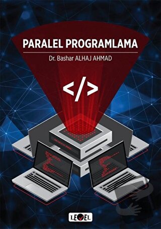 Paralel Programlama - Bashar Alhaj Ahmad - Level Kitap - Fiyatı - Yoru