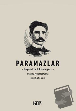 Paramazlar - Yetvart Çopuryan - Kor Kitap - Fiyatı - Yorumları - Satın