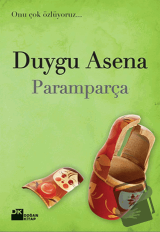 Paramparça - Duygu Asena - Doğan Kitap - Fiyatı - Yorumları - Satın Al