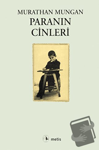 Paranın Cinleri - Murathan Mungan - Metis Yayınları - Fiyatı - Yorumla