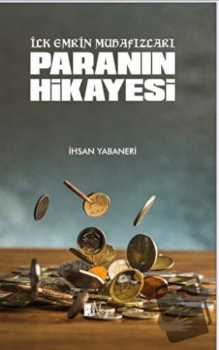 Paranın Hikayesi - İhsan Yabaneri - Neyno Kültür Yayınevi - Fiyatı - Y