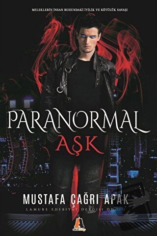 Paranormal Aşk - Mustafa Çağrı Apak - Akis Kitap - Fiyatı - Yorumları 