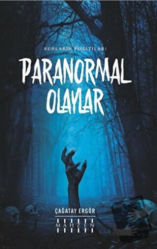 Paranormal Olaylar - Çağatay Ergör - Mahzen Yayıncılık - Fiyatı - Yoru