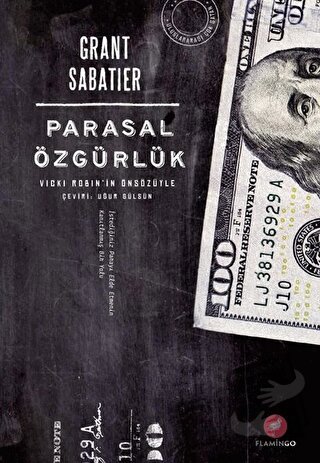 Parasal Özgürlük - Grant Sabatier - Flamingo Yayınları - Fiyatı - Yoru