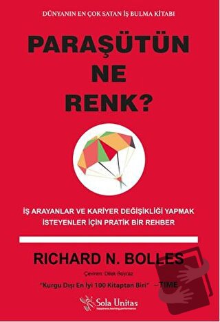 Paraşütün Ne Renk? - Richard N. Bolles - Sola Unitas - Fiyatı - Yoruml