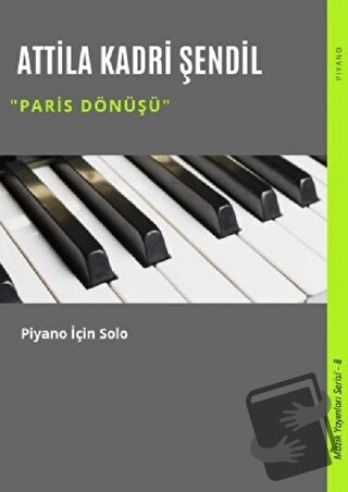 Paris Dönüşü - Attila Kadri Şendil - Gece Akademi - Fiyatı - Yorumları