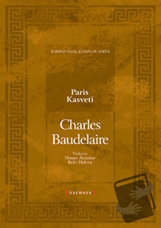 Paris Kasveti (Ciltli) - Charles Baudelaire - Kırmızı Yayınları - Fiya