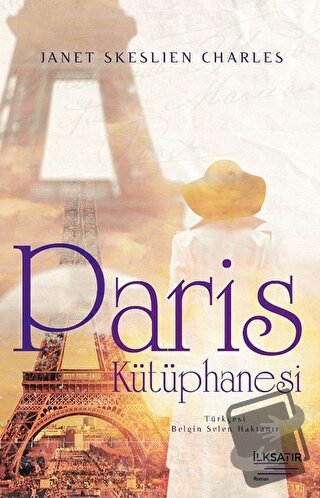 Paris Kütüphanesi - Janet Skeslien Charles - İlksatır Yayınevi - Fiyat