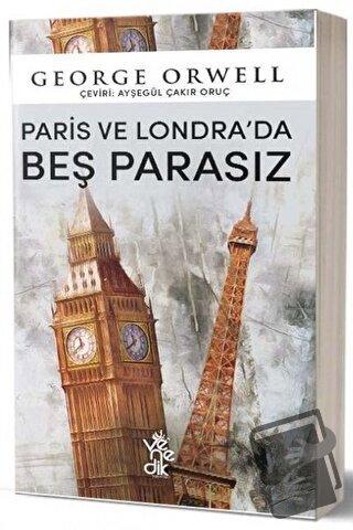 Paris ve Londra'da Beş Parasız - George Orwell - Venedik Yayınları - F