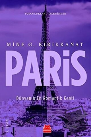 Paris - Mine G. Kırıkkanat - Kırmızı Kedi Yayınevi - Fiyatı - Yorumlar