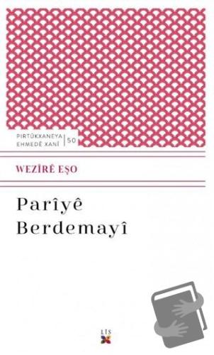 Pariye Berdemayi - Wezire Eşo - Lis Basın Yayın - Fiyatı - Yorumları -