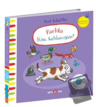 Parkta Kim Saklanıyor (Ciltli) - Julia Donaldson - Beta Kids - Fiyatı 