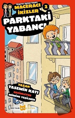 Parktaki Yabancı - Maceracı İkizler 2 - Yasemin Katı - Beyan Yayınları