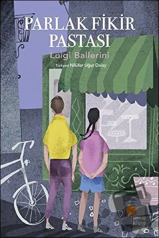 Parlak Fikir Pastası - Luigi Ballerini - Günışığı Kitaplığı - Fiyatı -