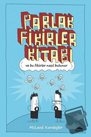 Parlak Fikirler Kitabı - McLeod Kardeşler - Maya Kitap - Fiyatı - Yoru