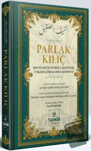 Parlak Kılıç (Ciltli) - Muhammed Zahid el- Kevseri - Tahkik Yayınları 