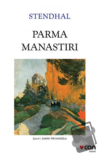 Parma Manastırı - Marie-Henri Beyle Stendhal - Can Yayınları - Fiyatı 