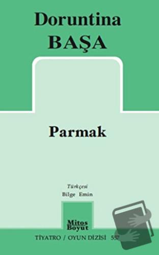 Parmak - Doruntina Başa - Mitos Boyut Yayınları - Fiyatı - Yorumları -