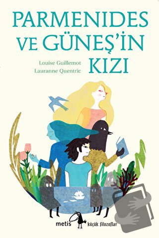 Parmenides ve Güneş'in Kızı - Louise Guillemot - Metis Yayınları - Fiy