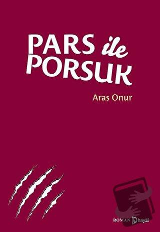 Pars ile Porsuk - Aras Onur - Hayal Yayınları - Fiyatı - Yorumları - S