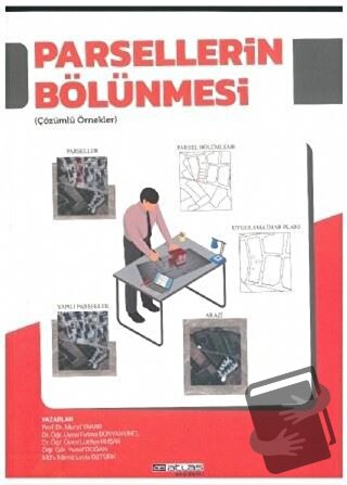 Parsellerin Bölünmesi - Fatma Bünyan Ünel - Atlas Akademi - Fiyatı - Y