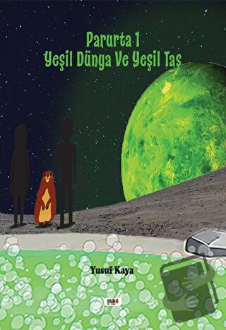 Parurta 1 - Yeşil Dünya ve Yeşil Taş - Yusuf Kaya - Tilki Kitap - Fiya