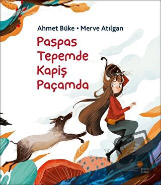 Paspas Tepemde Kapiş Paçamda - Ahmet Büke - Günışığı Kitaplığı - Fiyat