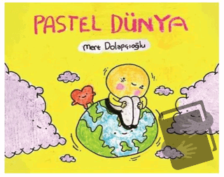 Pastel Dünya - Mert Dolapçıoğlu - Komikşeyler Yayıncılık - Fiyatı - Yo