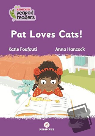 Pat Loves Cats! - Katie Foufouti - Redhouse Yayınları - Fiyatı - Yorum