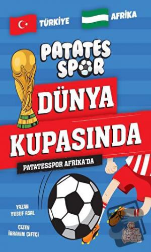 Patatesspor Afrika'da - Yusuf Asal - Nesil Çocuk Yayınları - Fiyatı - 