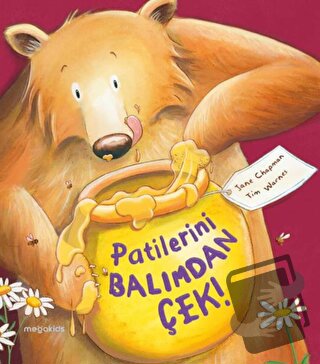 Patilerini Balımdan Çek! - Jane Chapman - Megakids Yayıncılık - Fiyatı